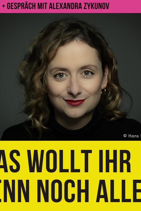 Was wollt ihr denn noch alles? Lesung mit Alexandra Zykunov - Vechta - 01.12.2025 18:00