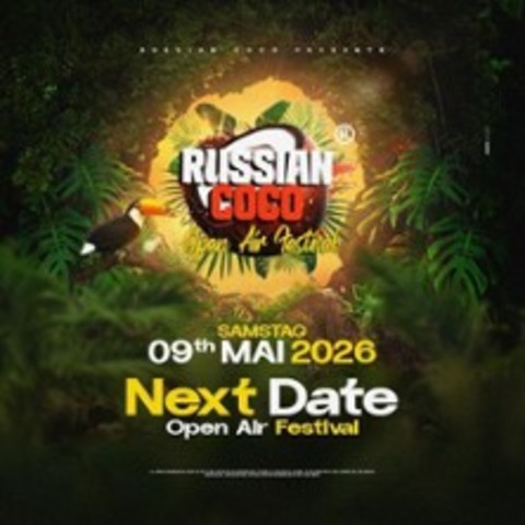Russian Coco Open Air Festival 2026 - GIESSEN - 09.05.2026 13:00