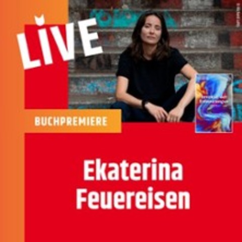 Buchpremiere mit Ekaterina Feuereisen - BERLIN - 16.10.2025 19:00