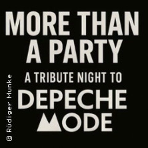 More Than a Party - A Tribute Night to Depeche Mode - HANAU - 08.11.2025 19:00
