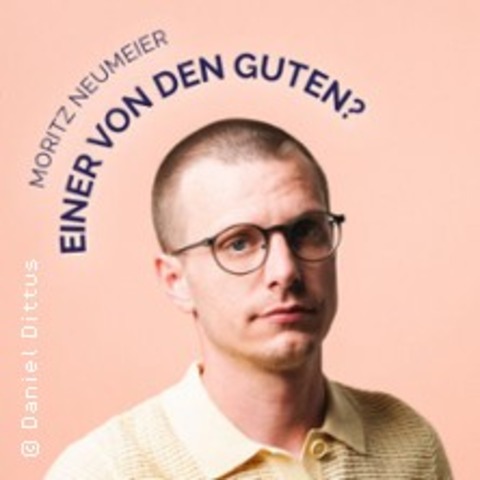 Moritz Neumeier - Einer von den Guten - Heidelberg - 04.10.2026 18:00