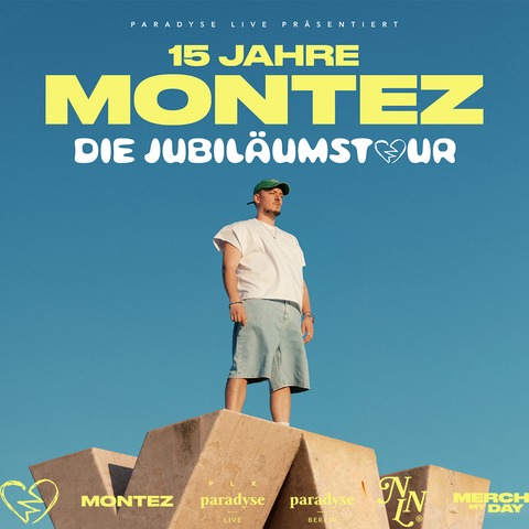 MONTEZ - 15 JAHRE MONTEZ - DIE JUBILUMSTOUR - Fulda - 19.06.2026 19:00