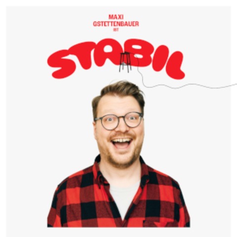 Maxi Gstettenbauer - Stabil - Sonsbeck - 29.04.2026 20:00
