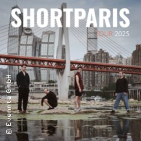 Shortparis - Tour 2025 - Berlin - 02.11.2025 20:00