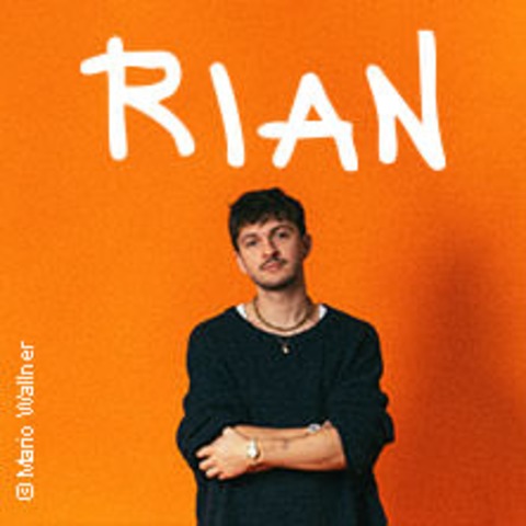 RIAN - Live 2026 - Zusatzshow - MNCHEN - 05.03.2026 20:00