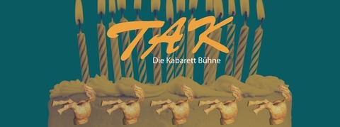 TAK-Geburtstag - Theatergeburtstag und Gaul von Niedersachsen - Hannover - 07.01.2026 20:00