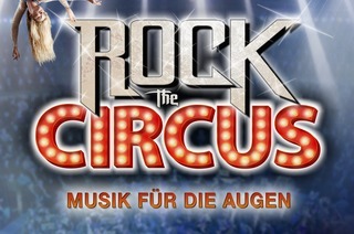 Rock the Circus - Musik fr die Augen