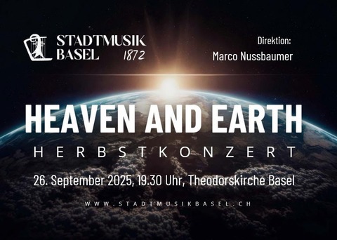 Heaven and Earth - Basel - 26.09.2025 19:30