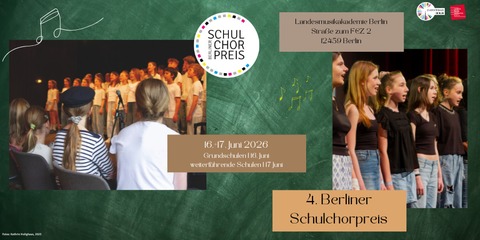 4. Berliner Schulchorpreis - Grundschulch�re - Berlin - 16.06.2026 09:00