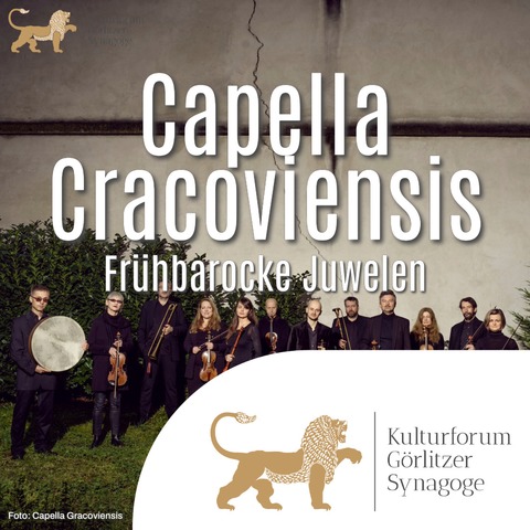 Capella Cracoviensis: Frhbarocke Juwelen - Grlitz - 03.10.2025 19:30