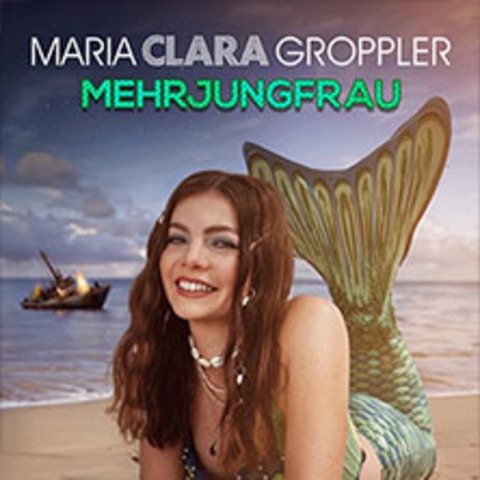 Maria Clara Groppler - Mehrjungfrau - Saarbrcken - 20.02.2026 20:00