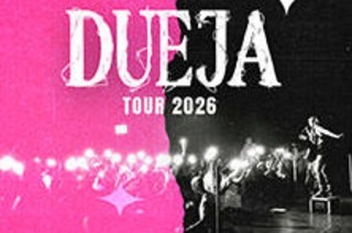 Dueja - Tour 2026