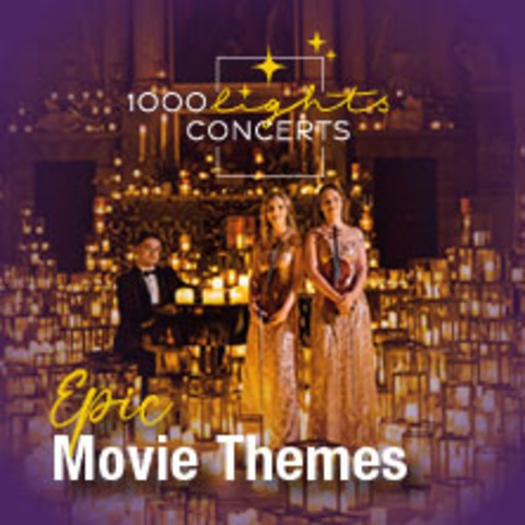 1000 Lights Concerts - Epic Movie Themes - FRANKFURT / MAIN - 18.01.2026 20:00