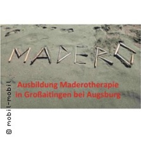 Schulung: Madero-Therapie - GROSSAITINGEN - 15.11.2025 09:00