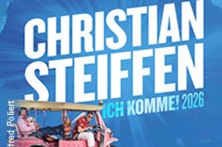 Christian Steiffen - Ich komme!