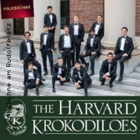 Harvard Krokodiloes - Harvards �lteste A-Capella Gesangsgruppe - K�LN - 22.07.2026 20:00