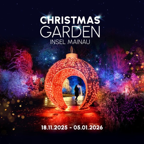 Christmas Garden Insel Mainau - Mit der Dmmerung beginnt die magische Reise -  - 01.01.2026 17:00