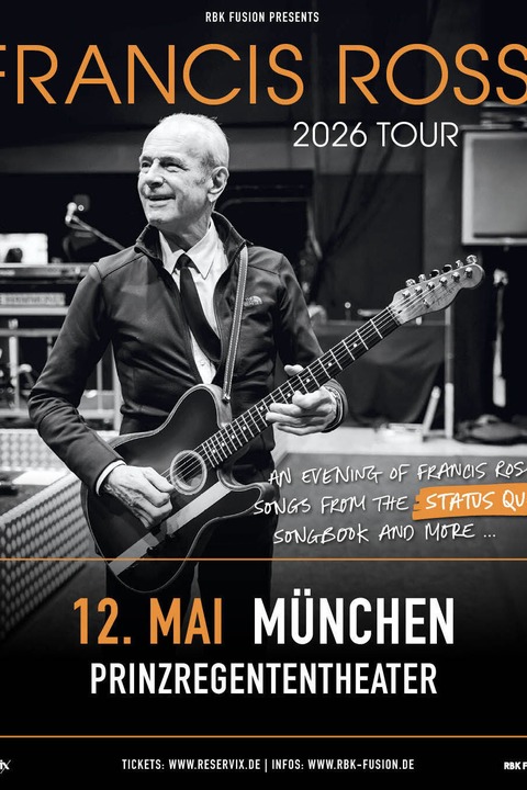 An Evening With Francis Rossi - Songbook Tour 2026 - M�nchen - 12.05.2026 19:30