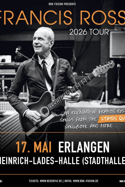 An Evening With Francis Rossi - Songbook Tour 2026 - Erlangen - 17.05.2026 19:30