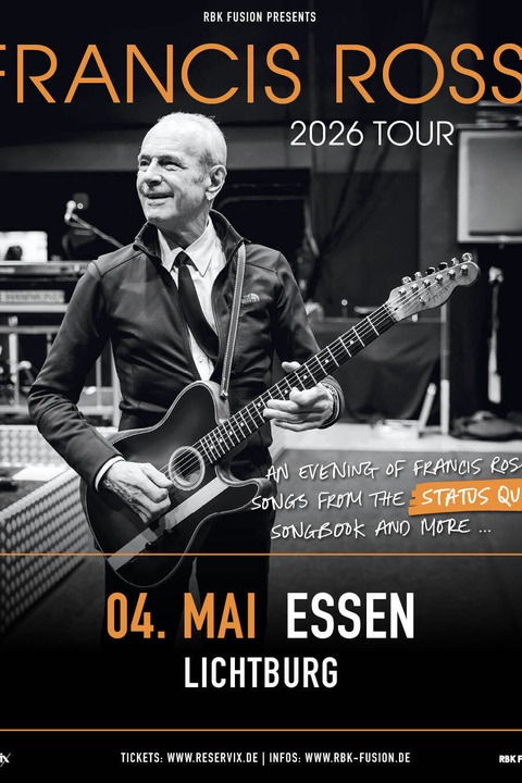 An Evening With Francis Rossi - Songbook Tour 2026 - Essen - 04.05.2026 19:30