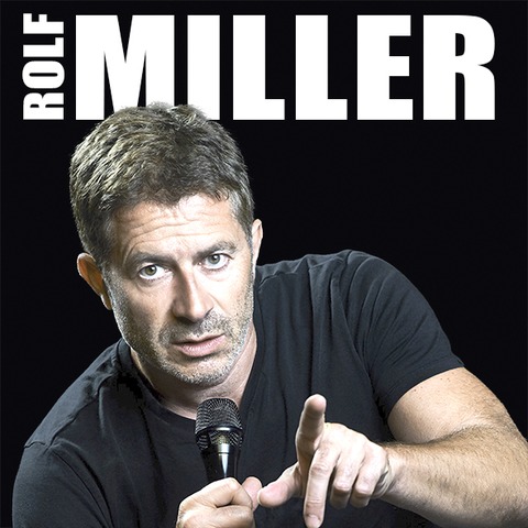 Rolf Miller - Wenn nicht wann, dann jetzt! - Wenn nicht wann, dann jetzt! - F�rth - 25.03.2026 19:30