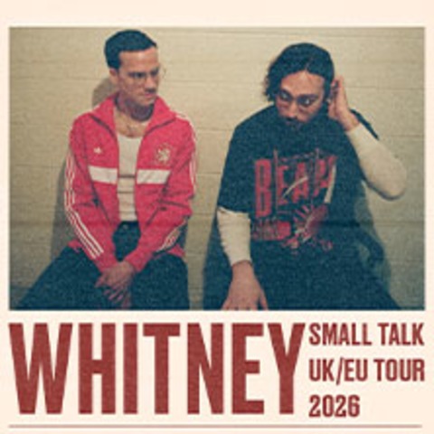 Whitney - BERLIN - 12.02.2026 20:00