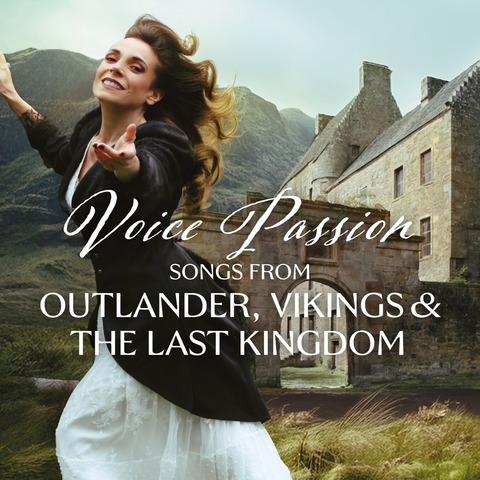 VOICE PASSION - Songs from OUTLANDER, VIKINGS & THE LAST KINGDOM - R�SSELSHEIM - 25.04.2026 20:00