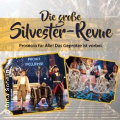 Die Groe Silvester-Revue 2025 - SCHWEDT/ODER - 31.12.2025 18:00