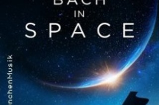 Bach in Space - Klavier: Mona Asuka