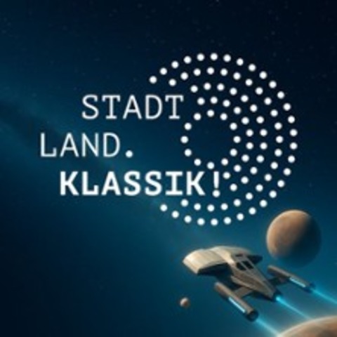 Stadt. Land. Klassik! - Pasewalk - 19.09.2025 19:00
