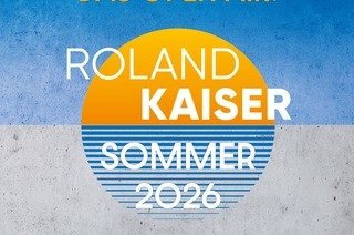 ROLAND KAISER - Das Open Air 2026!