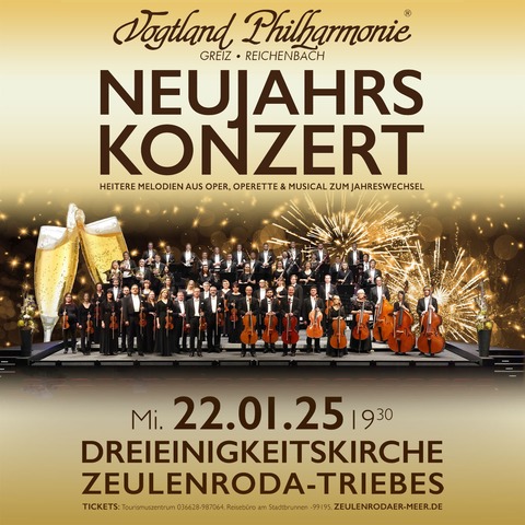 Neujahrskonzert mit der Vogtland Philharmonie - mit bekannten Solisten - Zeulenroda-Triebes - 14.01.2026 19:30