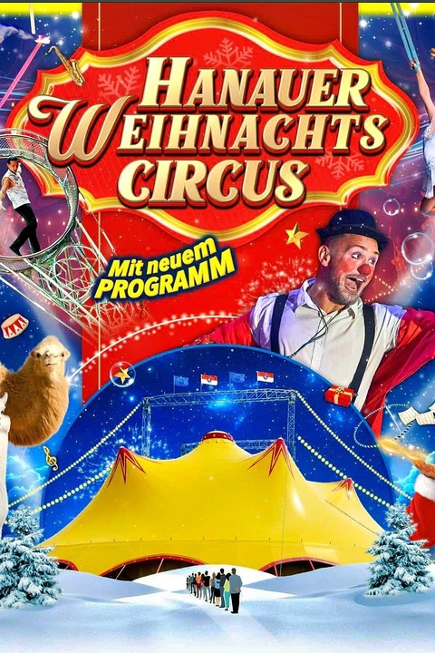 Hanauer Weihnachtscircus - Weihnachtszauber - Hanau-Steinheim - 18.12.2025 15:00