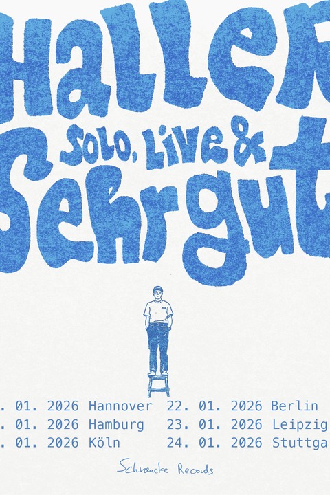HALLER - Solo, Live & Sehr Gut - Hamburg - 16.01.2026 20:00