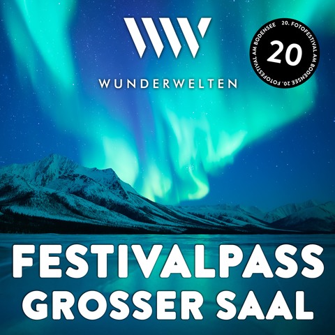 WunderWelten: Festivalpass groer Saal - Friedrichshafen - 07.11.2025 19:30