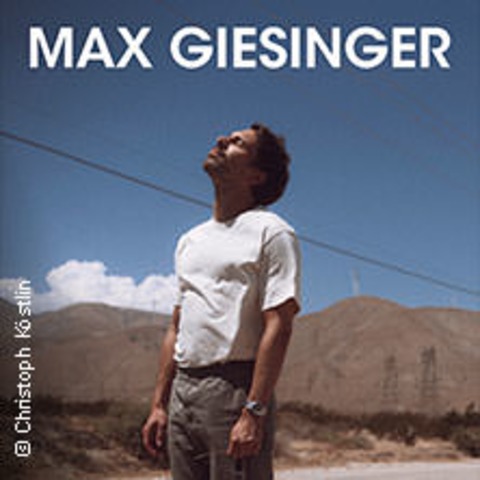 Max Giesinger - Glck auf den Straen Open Airs 2026 - BAD ELSTER - 30.05.2026 20:00