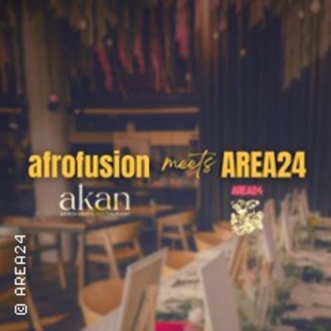 Afrofusion meets Area24 Vol. 2 - HAMBURG - 10.10.2025 20:30