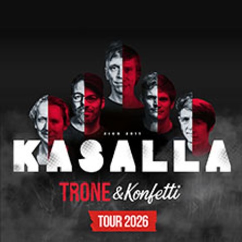 Kasalla - Trone & Konfetti Tour 2026 - Leipzig - 27.04.2026 20:00