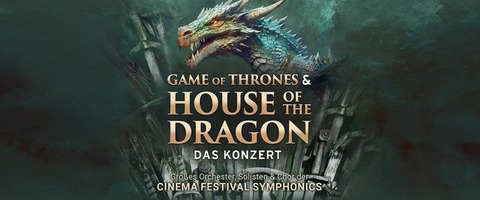 Game of Thrones & House of the Dragon - Das Konzert - Basel - 14.03.2026 19:30