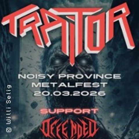 Noisy Province Metalfest | Traitor - KRONACH - 20.03.2026 18:30