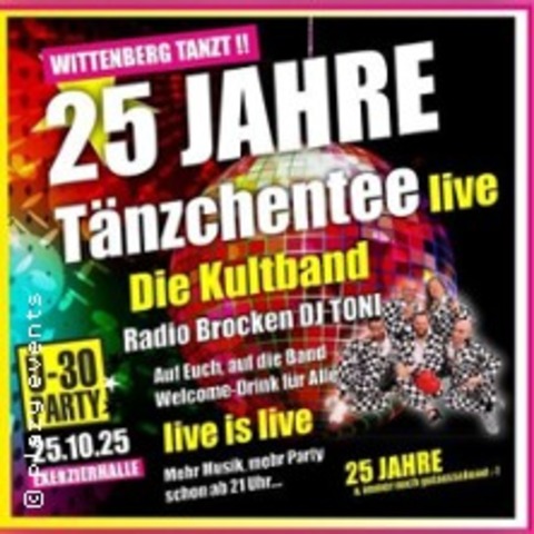 30 Party Wittenberg / Tnzchentee live - LUTHERSTADT WITTENBERG - 25.10.2025 21:00