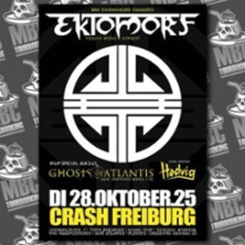 Ektomorf & Ghosts of Atlantis im Crash Freiburg - Freiburg - 28.10.2025 20:00