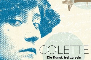 Colette - Die Kunst, frei zu sein