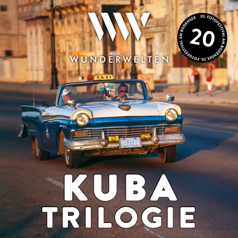 WunderWelten: Kuba - eine Trilogie - Friedrichshafen - 09.11.2025 14:00