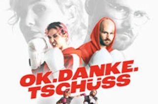 ok.danke.tsch�ss - Knutschen & Boxen Tour 2026
