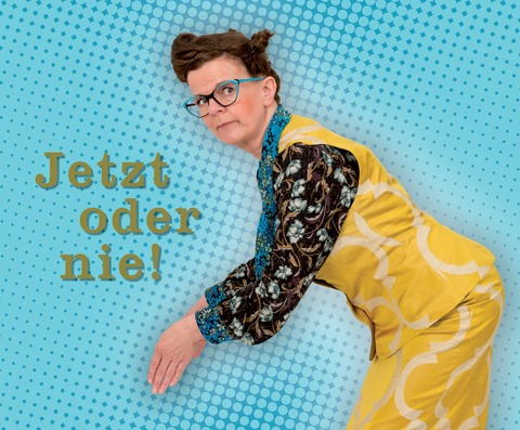 Frieda Braun - Jetzt oder nie! - Uelzen - 08.04.2027 20:00