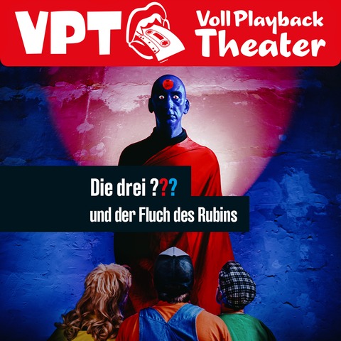 Das VPT interpretiert: - Das VPT interpretiert &#8222;Die drei ??? und der Fluch des Rubins&#8220; - Gieen - 27.11.2025 20:00