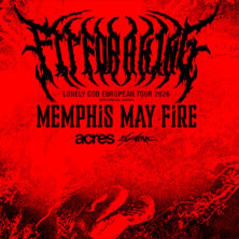 Fit For A King - Lonely God EU/UK Tour 2026 - M�nchen - 02.04.2026 18:00