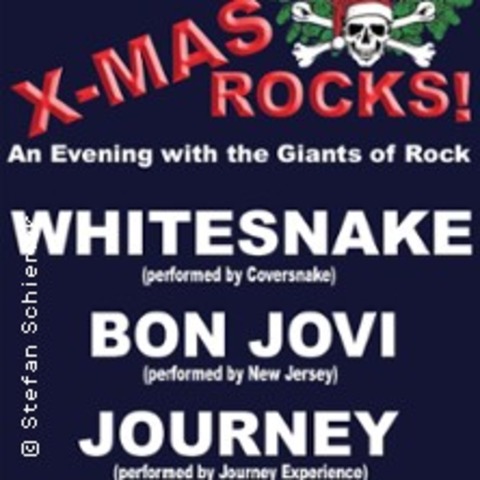 X-MAS Rocks! 2026 - Coversnake + New Jersey + Journey Experience - Mannheim - 30.12.2025 19:30 X-MAS Rocks! 2026 - Coversnake + New Jersey + Journey Experience - Mannheim - 30.12.2025 19:30