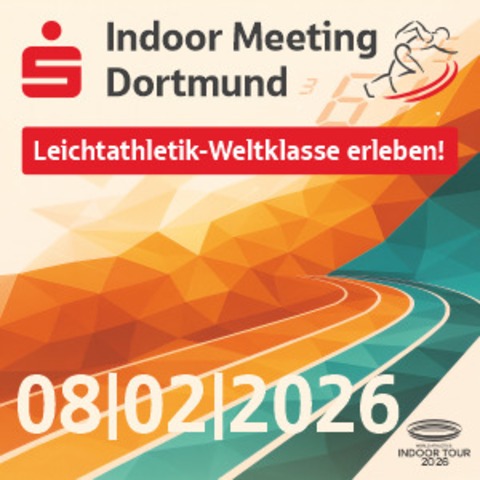 Sparkassen Indoor Meeting Dortmund - Dortmund - 08.02.2026 13:00